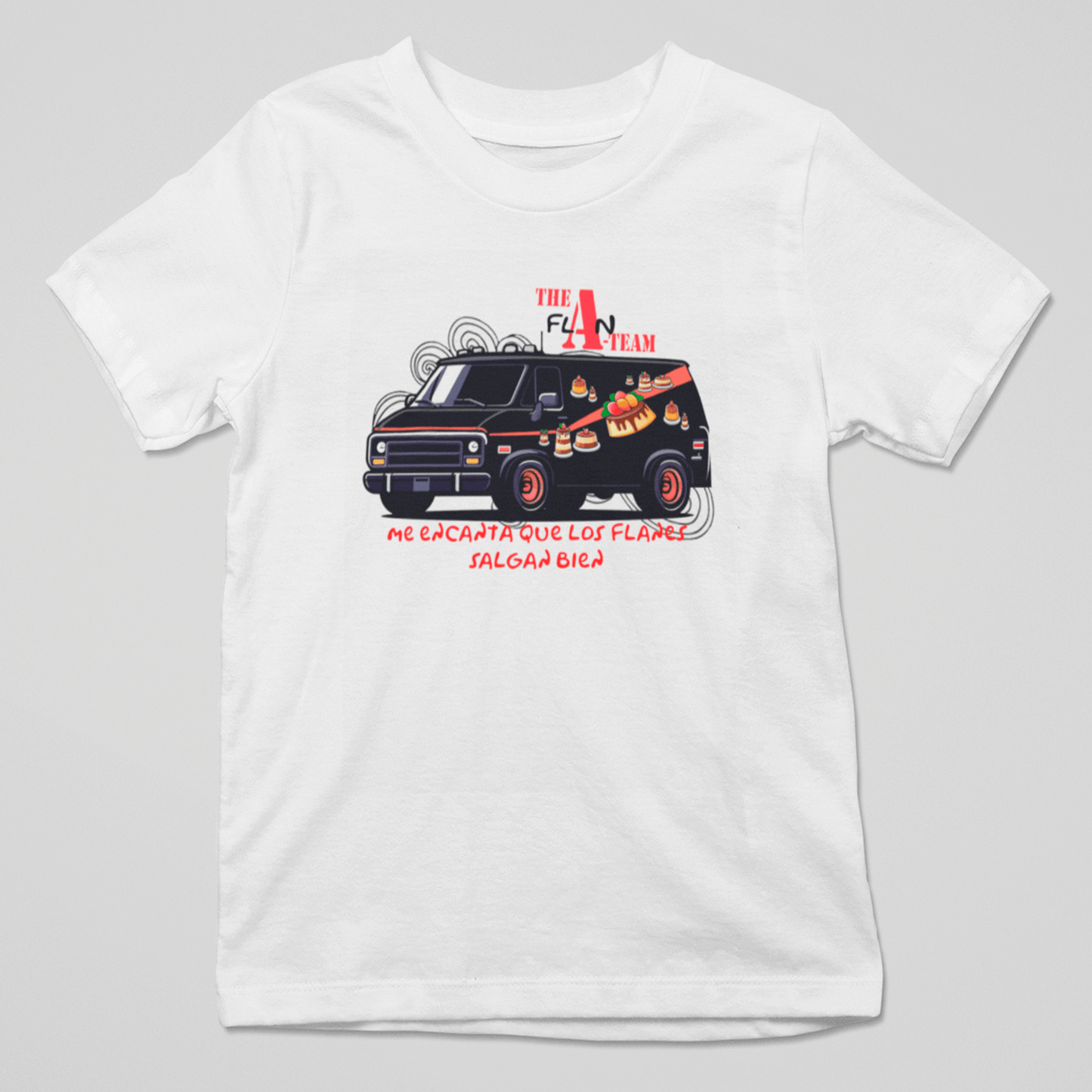 Camiseta "The Flan Team" - Para los Fans del Flan y "El Equipo A" 🍮🚐