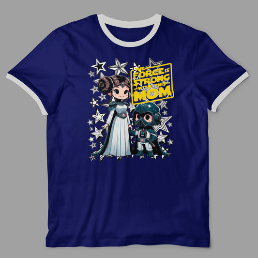 Camiseta "La Fuerza es Fuerte con mi Mamá" - Edición Especial para Fans de la Galaxia ⭐👩‍👧